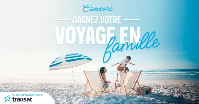 Concours Voyages à Rabais Gagnez Votre Voyage En Famille 2024