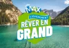 Concours Rêver En Grand LOTTO MAX 2024