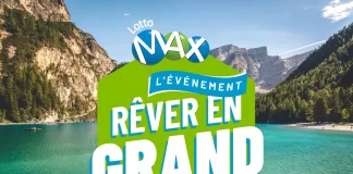 Concours Rêver En Grand LOTTO MAX 2024